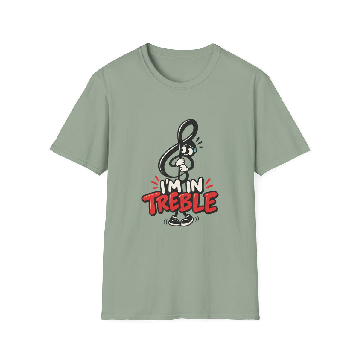 I'm in Treble T-Shirt