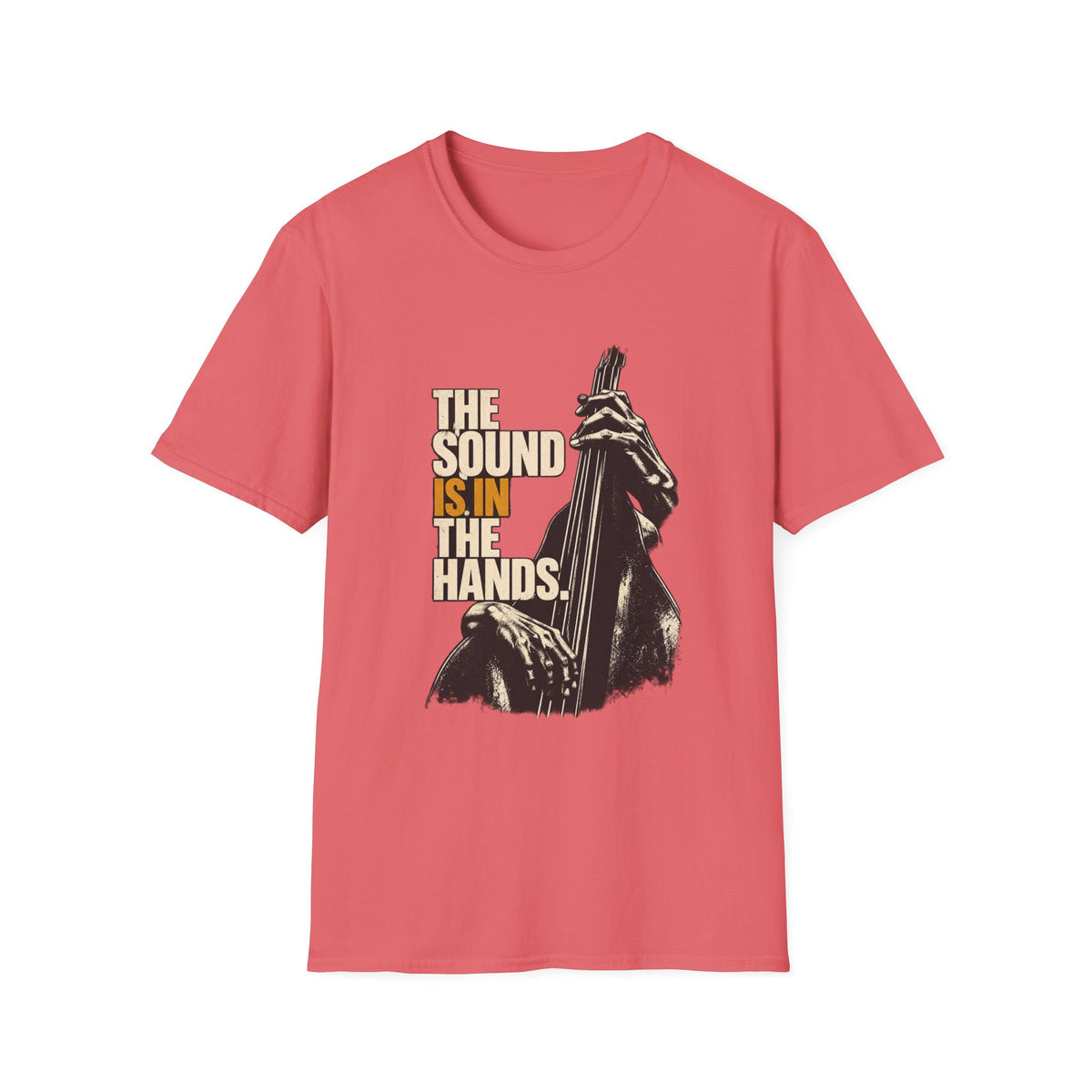 The Sound is in the Hands T-Shirt