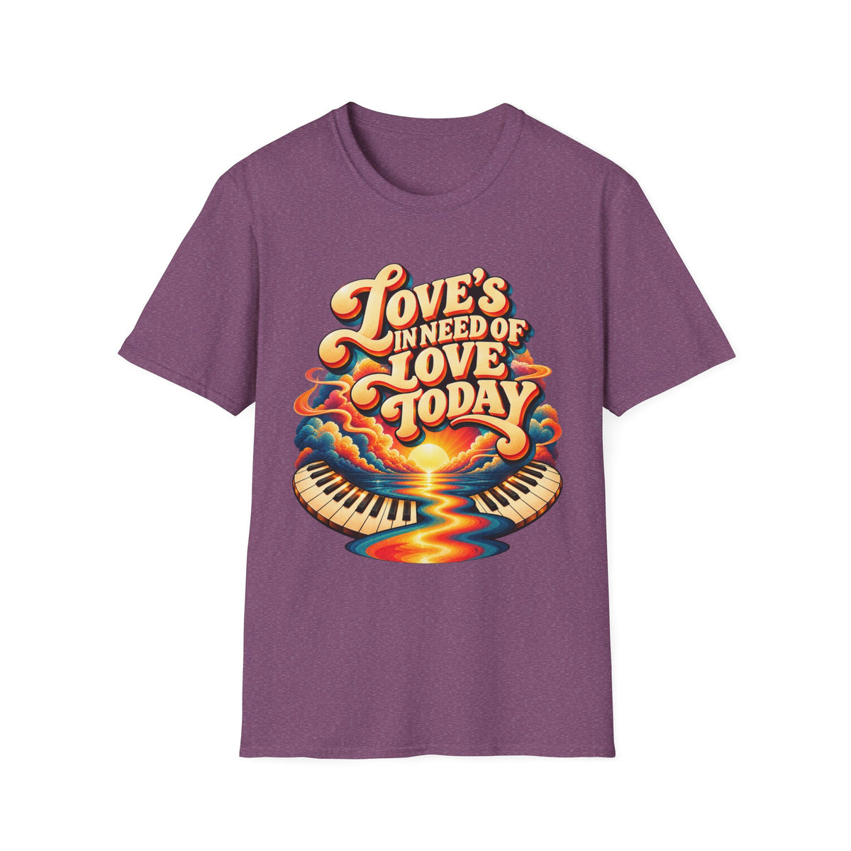 Love's in Need of Love T-Shirt