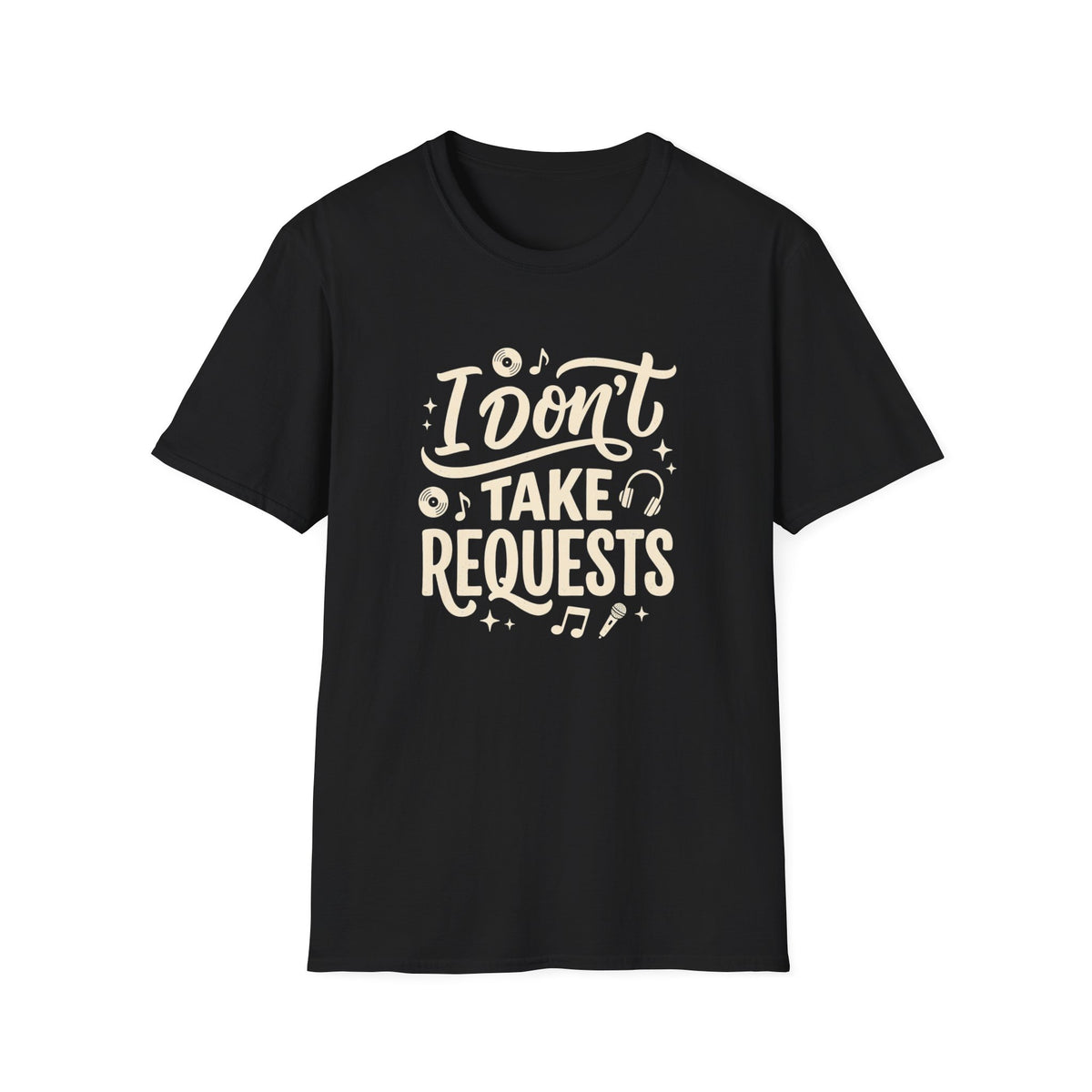 I Don't Take Requests