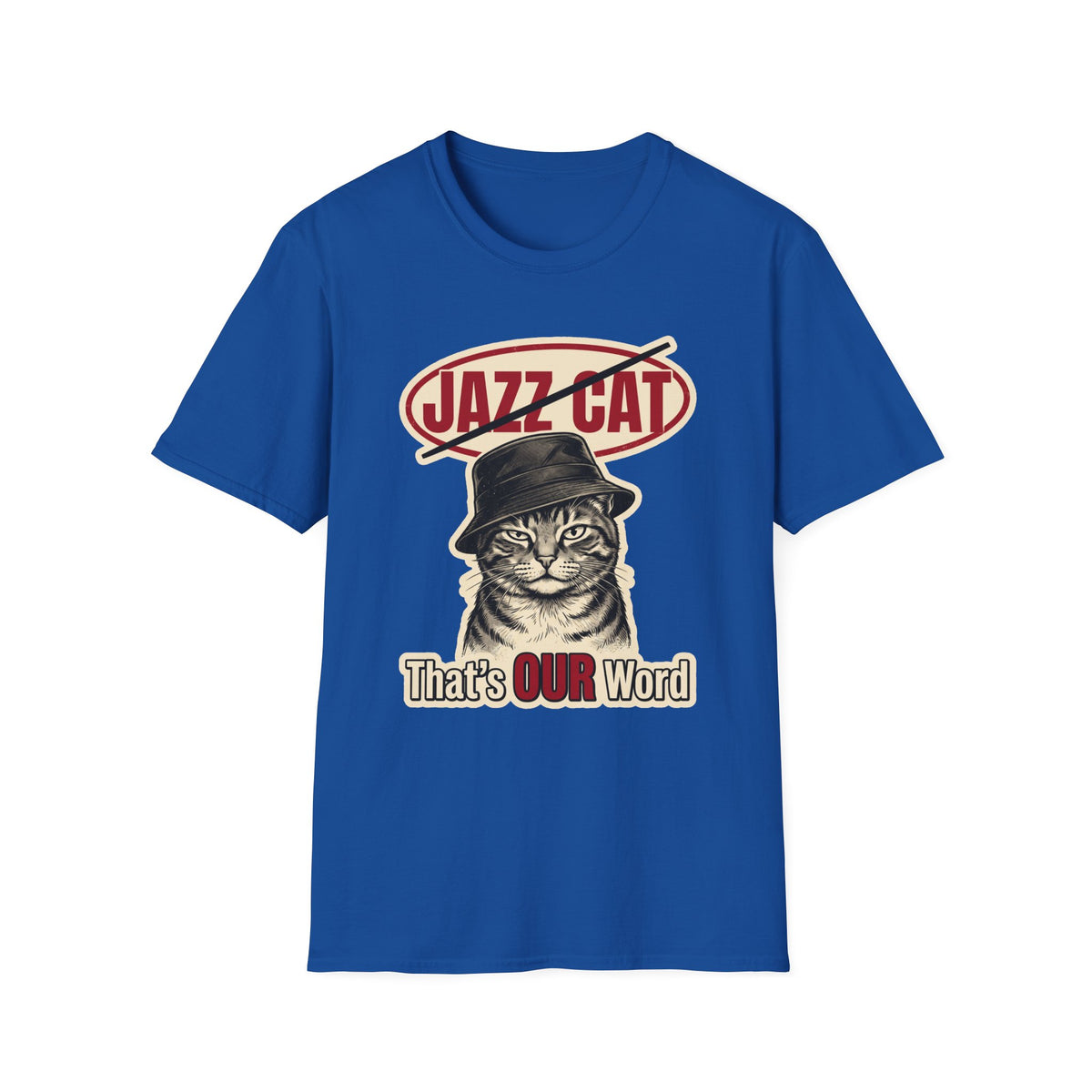 That's Our Word T-Shirt