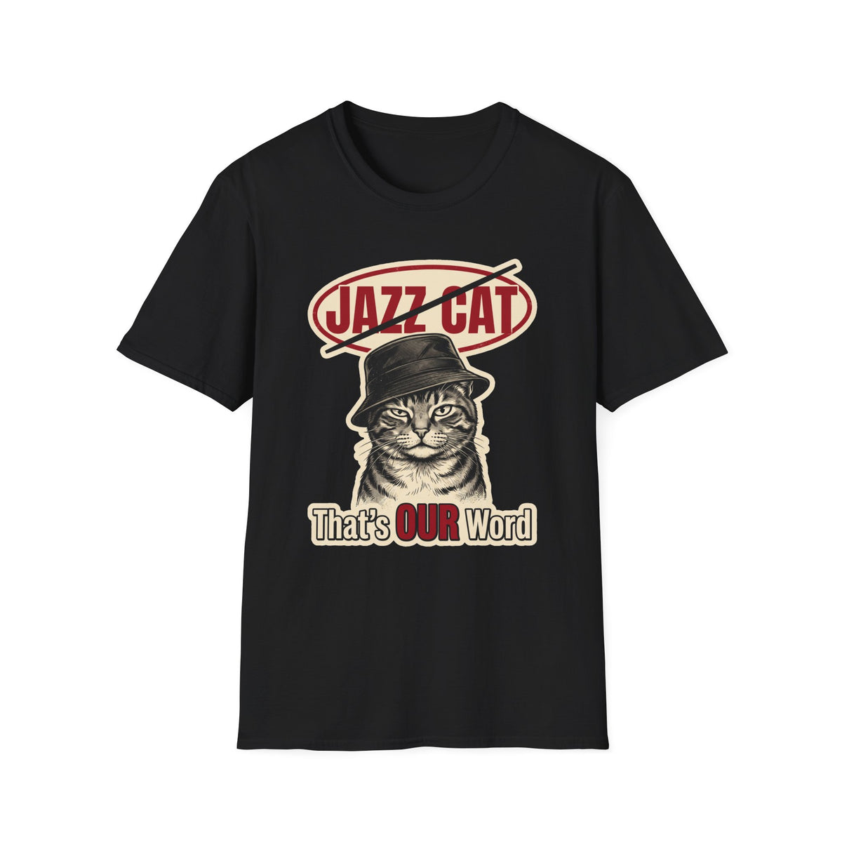 That's Our Word T-Shirt