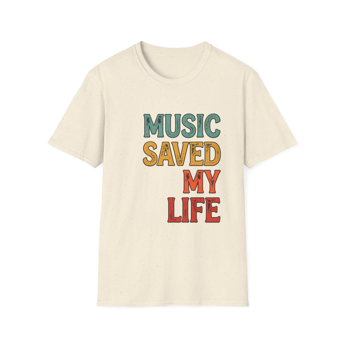 Music Saved My Life T-Shirt