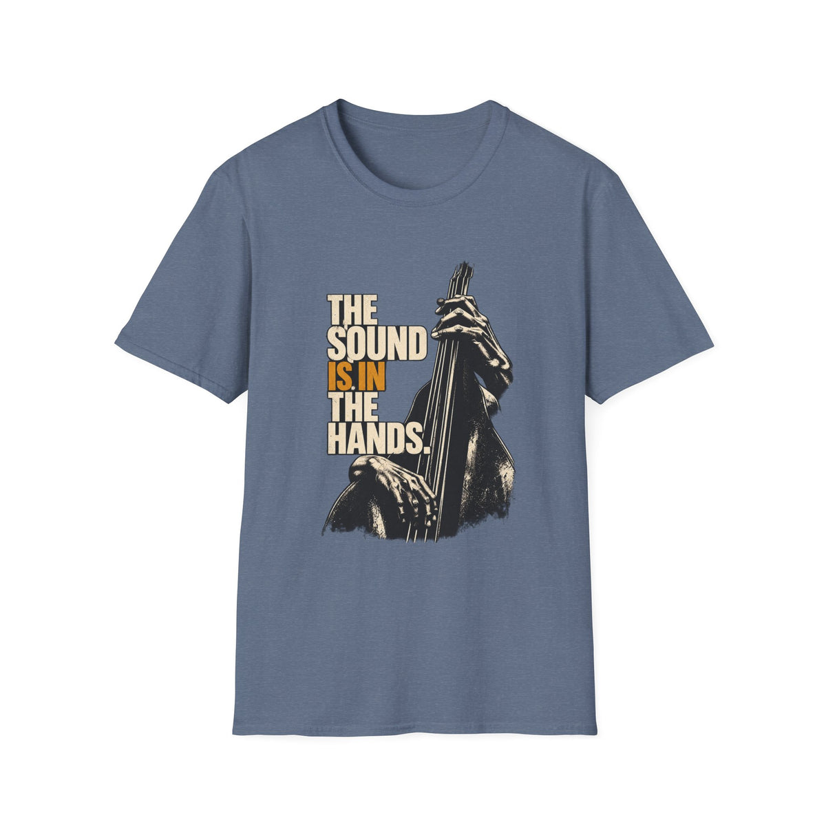 The Sound is in the Hands T-Shirt