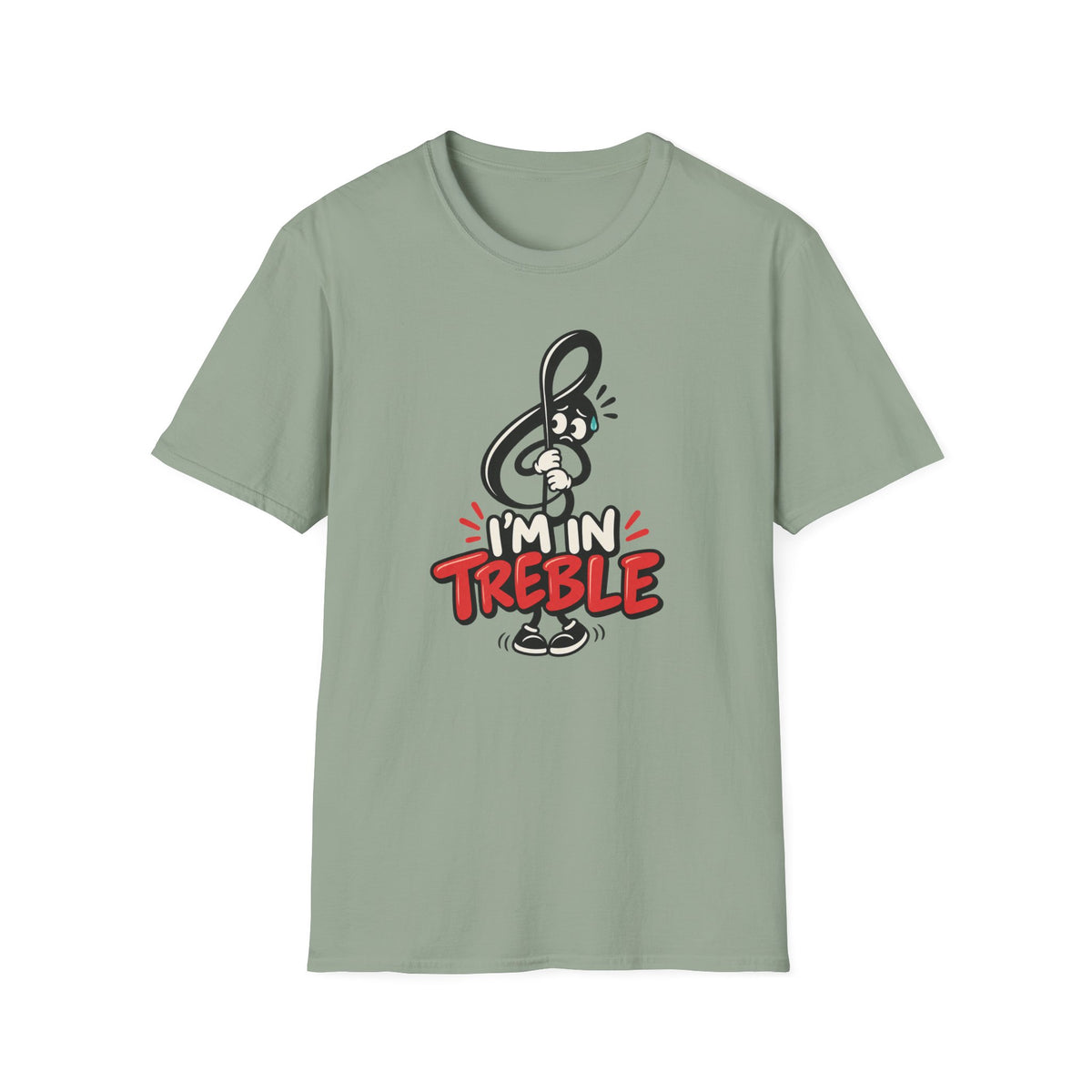 I'm in Treble T-Shirt