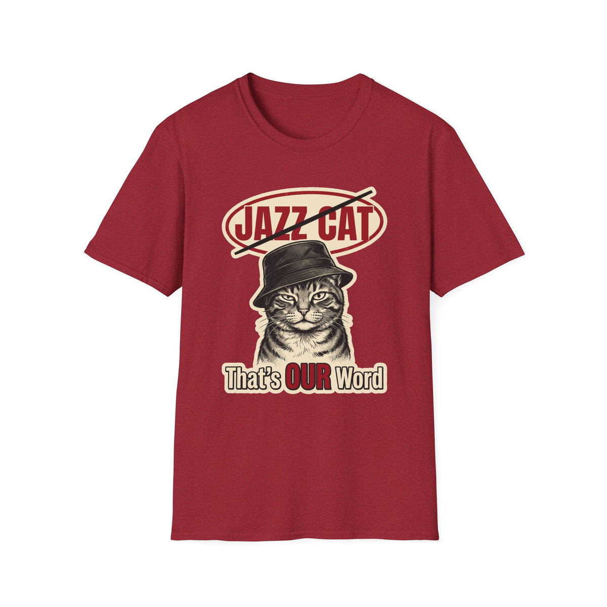 That's Our Word T-Shirt