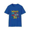 Without Music T-Shirt