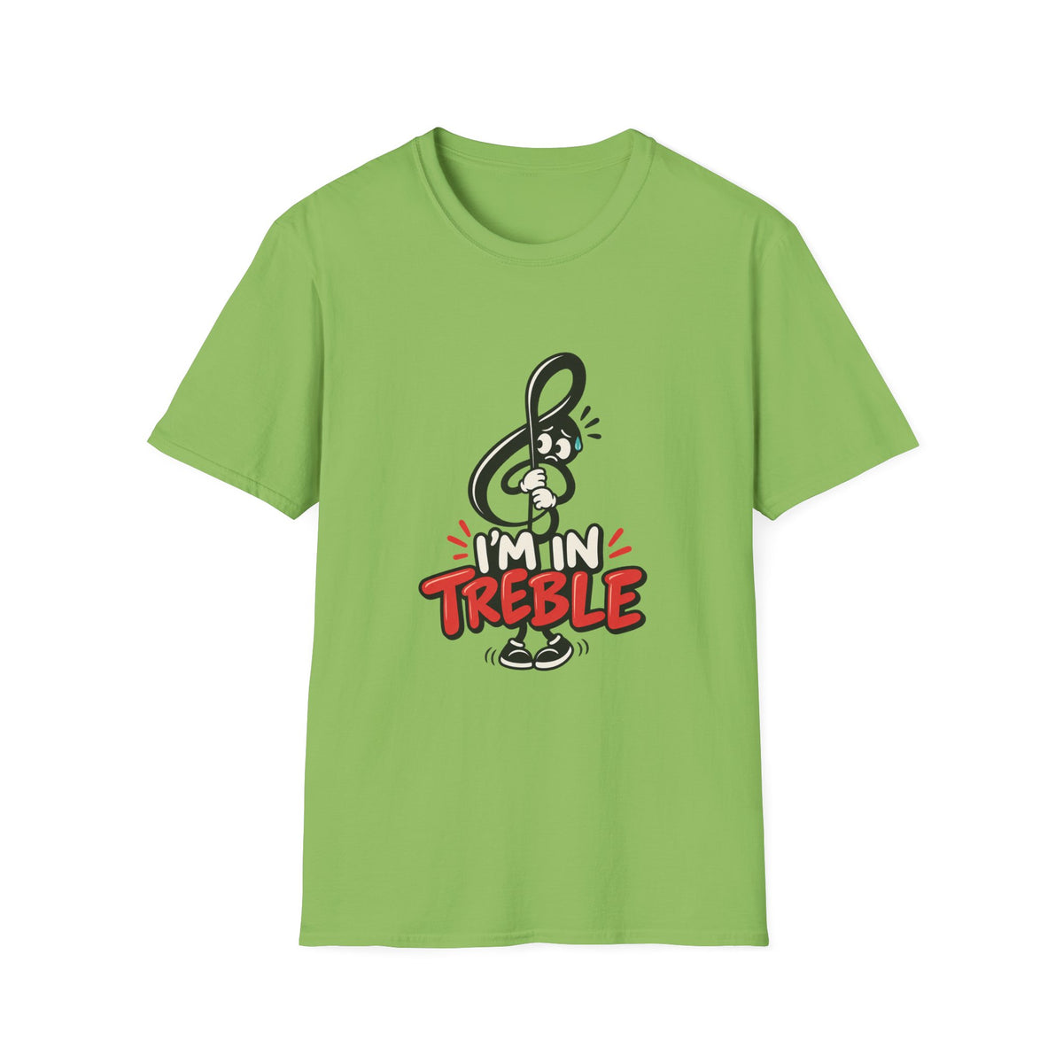 I'm in Treble T-Shirt