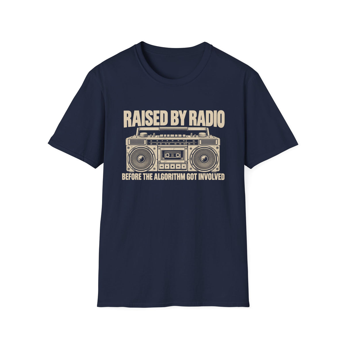 Raised by Radio Light T-Shirt