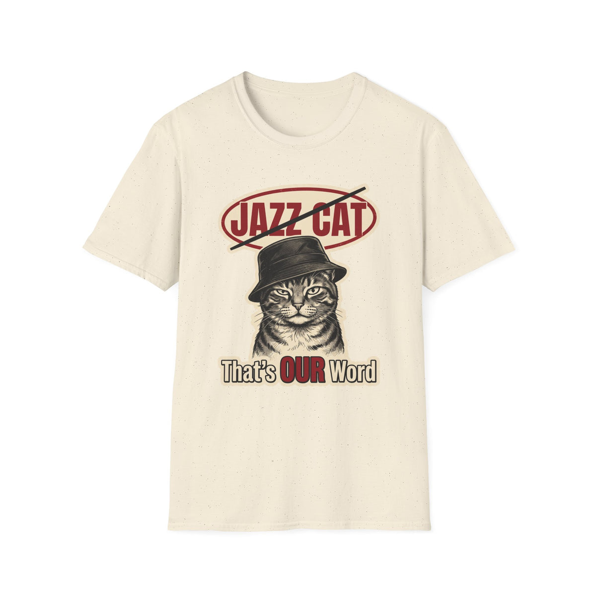 That's Our Word T-Shirt