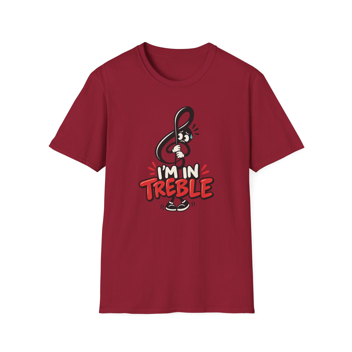 I'm in Treble T-Shirt