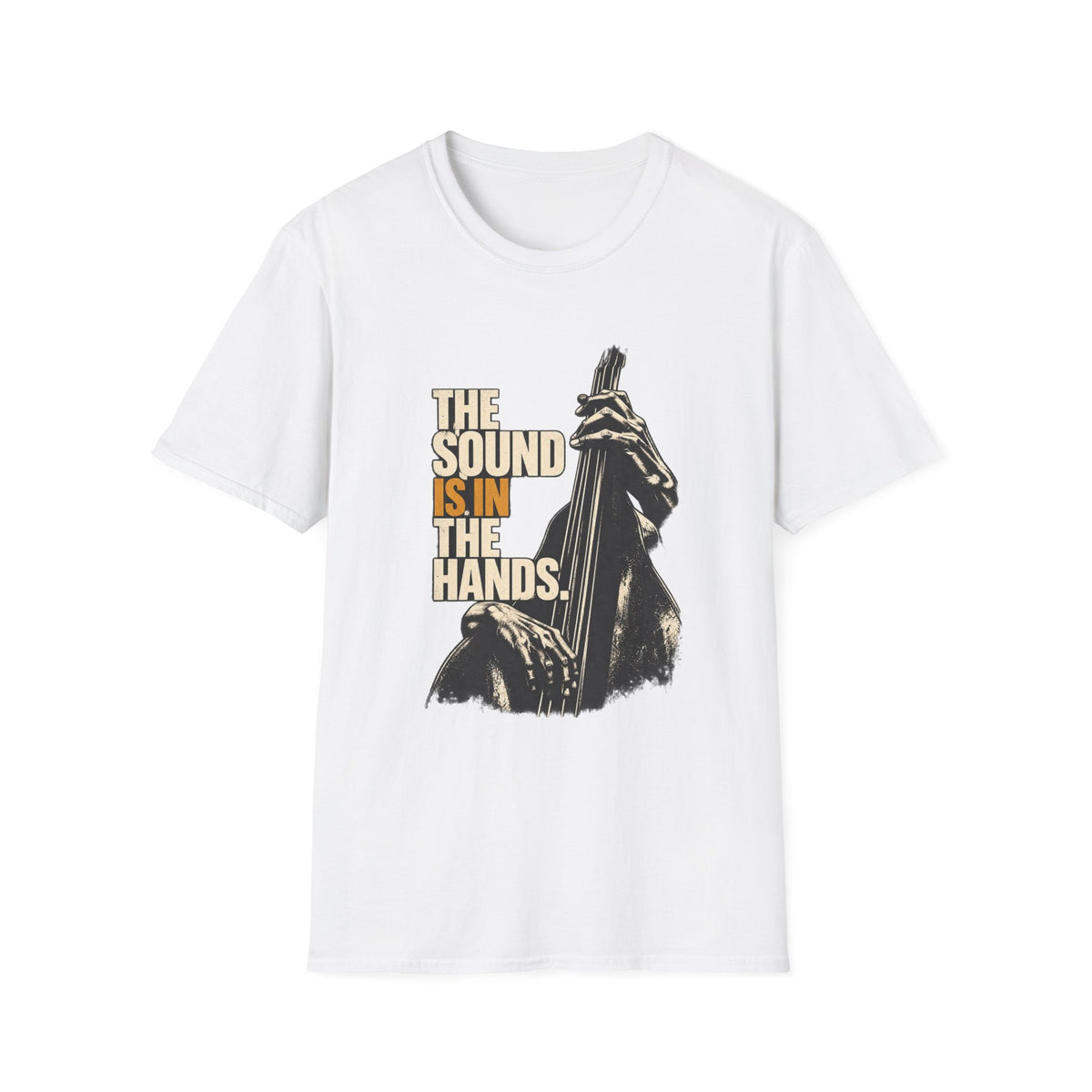 The Sound is in the Hands T-Shirt
