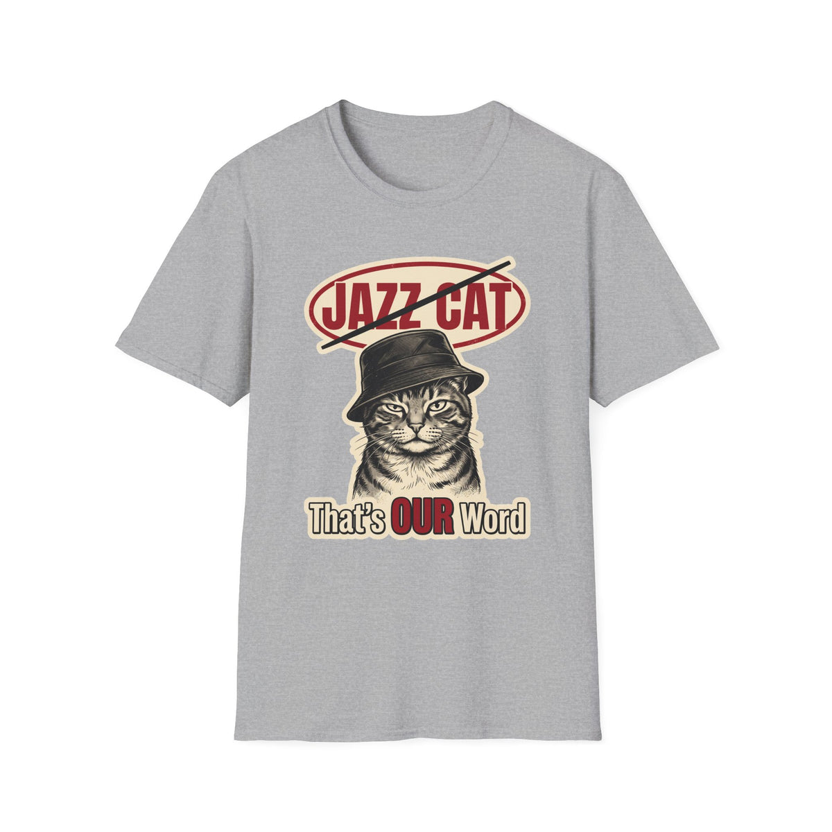 That's Our Word T-Shirt