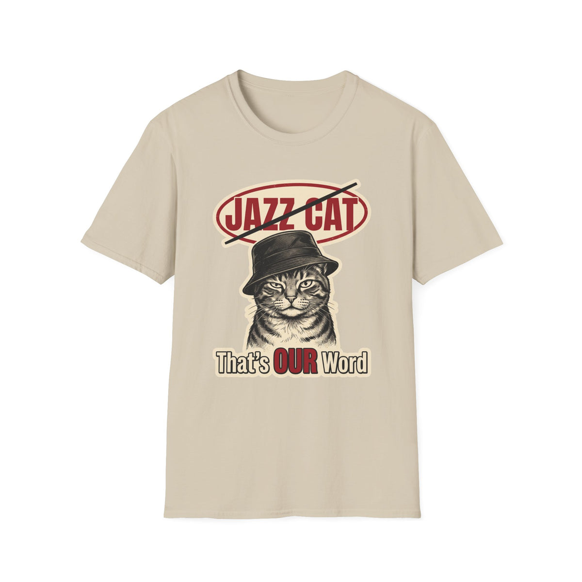 That's Our Word T-Shirt