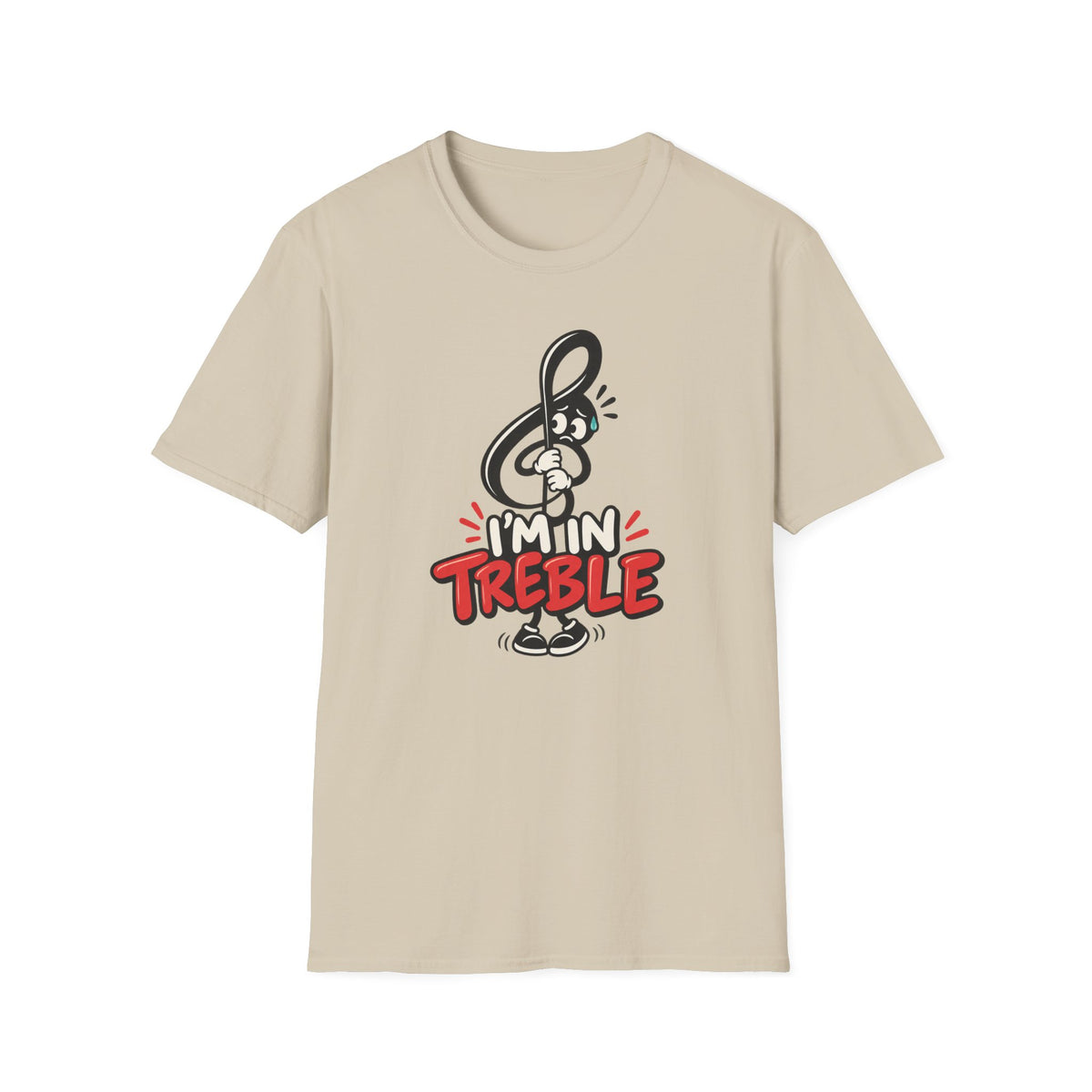 I'm in Treble T-Shirt